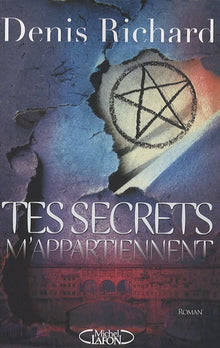 Tes secrets m'appartiennent