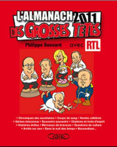 L'ALMANACH DES GROSSES TETES 2011