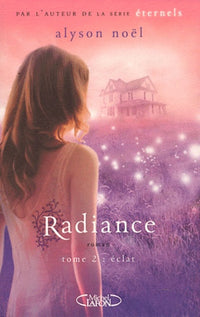 Radiance - tome 2 Eclat