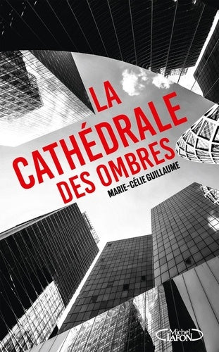 La cathédrale des ombres