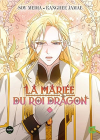 La mariée du roi Dragon - Tome 5
