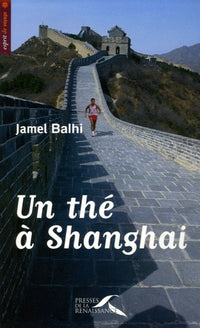 Un thé à Shanghai