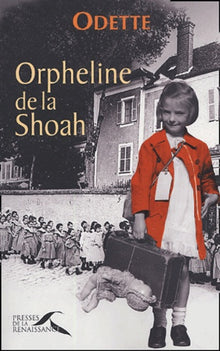 Orpheline de la Shoah