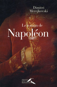 Le roman de Napoléon