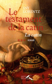 LA CATIN T3 TESTAMENT DE LA