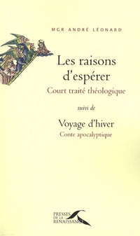 Les raisons d'espérer