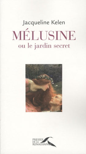 Melusine ou le jardin secret