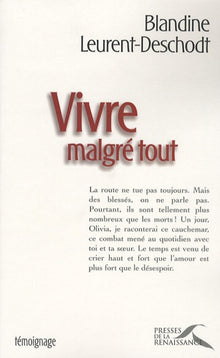 Vivre malgré tout