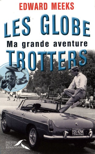 Les Globe-trotters : ma grande aventure