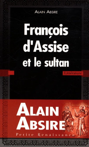 Francois d Assise et le Sultan