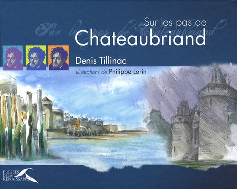 Sur les pas de Chateaubriand