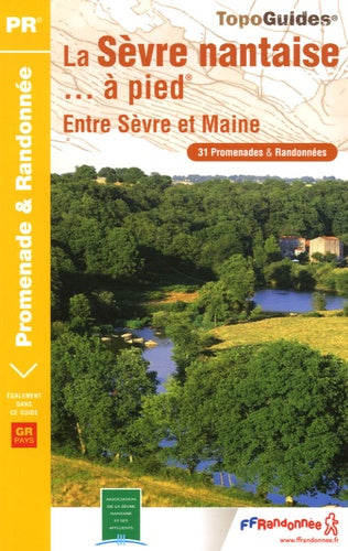 Sevre Nantaise à Pied