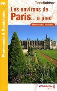 Les environs de Paris à pied