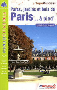 parcs, jardins et bois de paris ned 2011  - 75 - pr - vi12