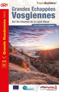 Grandes échappées vosgiennes