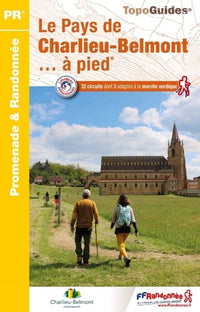 Le pays de Charlieu-Belmont à pied