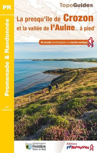 La presqu'île de Crozon et la vallée de l'Aulne à pied