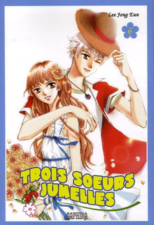 Trois soeurs jumelles, Tome 6 :
