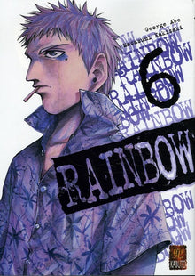 Rainbow, Tome 6