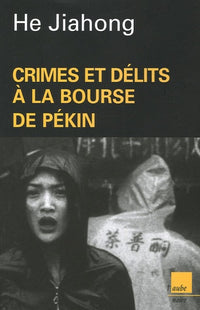 Crimes et délits à la Bourse de Pékin