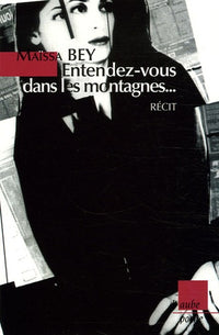 Entendez-vous dans les montagnes