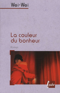 La couleur du bonheur