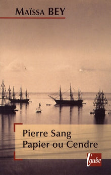 Pierre sang papier ou cendre