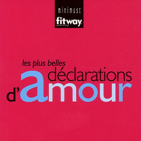 Les plus belles déclarations d'amour