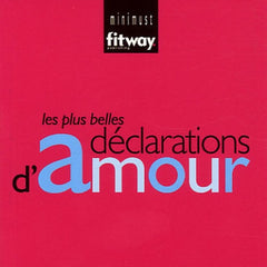 Les plus belles déclarations d'amour