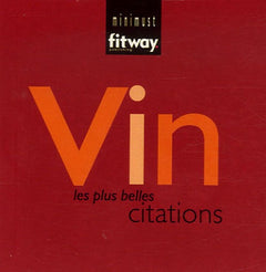 Vin: Les plus belles citations