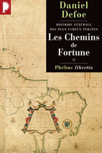 Les chemins de fortune