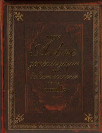 Mon arbre généalogique et l'album-souvenir de ma famille