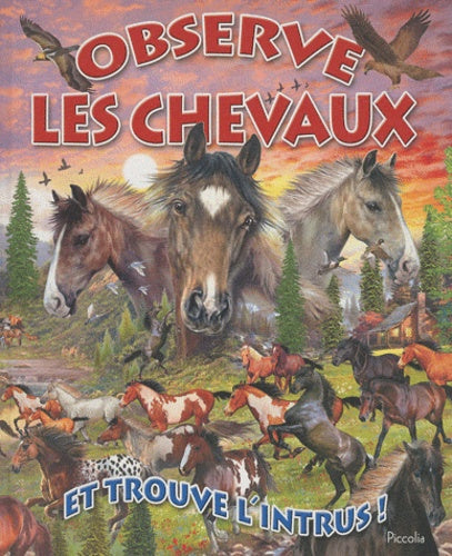 Observe les chevaux et trouve l'intrus !