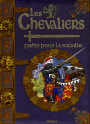 Les chevaliers: Prêts pour la bataille