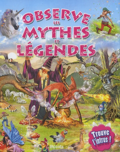 Observe les mythes et légendes
