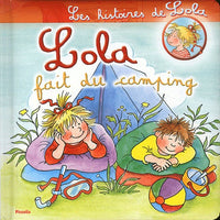 Lola fait du camping