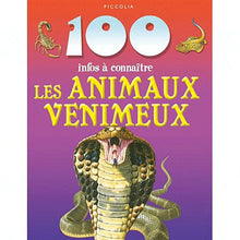 Les animaux venimeux 100 infos à connaître