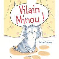 Vilain minou !