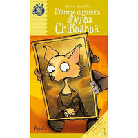 L'étrange disparition de Mona-Chihuahua
