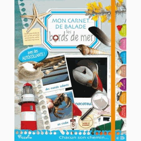 Les bords de mer : Mon carnet de balade