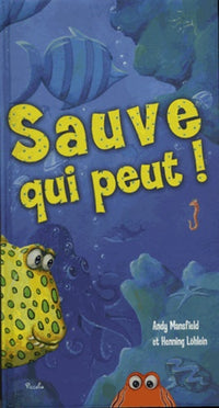 Sauve qui peut !