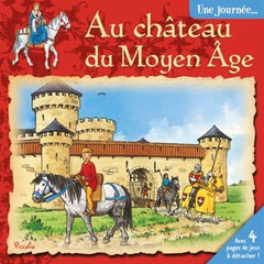 Une journée... au château du Moyen Âge