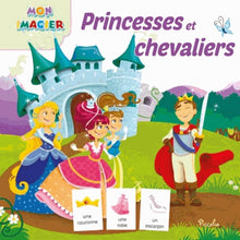 Mon imagier/Princesses et chevaliers