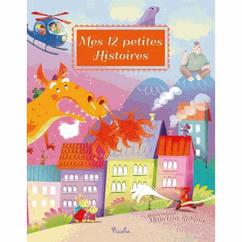 Mes 12 petites histoires: Tome 4