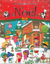 Mon grand livre à volets Noël: Avec plein de volets à soulever