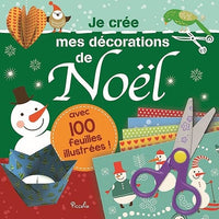 Je crée mes décorations de Noël