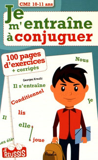 Je m'entraîne à conjuguer CM2