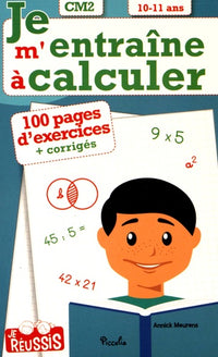 Je m'entraîne à calculer CM2