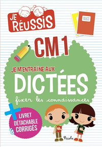 Je m'entraîne aux dictées CM1 9-10 ans