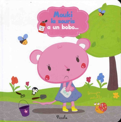 Mouki la souris a un bobo...